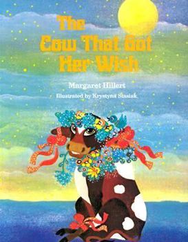 Paperback The Cow That Got Her Wish, Softcover, Beginning to Read Book
