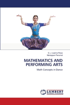Paperback Mathematics and Performing Arts Book