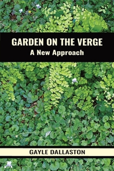Paperback Garden on the Verge: A New Approach Book