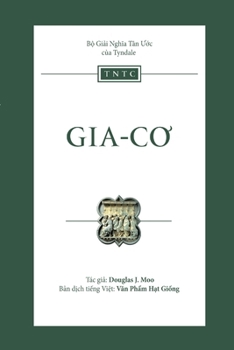 Paperback Bộ giải nghĩa Tân Ước của Tyndale: Gia-cơ [Vietnamese] Book