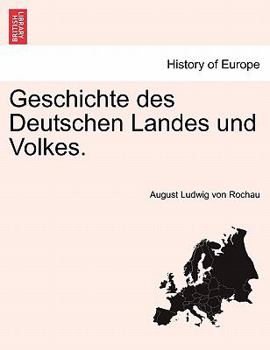 Paperback Geschichte des Deutschen Landes und Volkes. Erster Theil. [German] Book