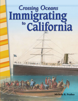 Paperback Crossing Oceans: Immigrating to California Book