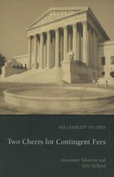 Paperback Two Cheers for Contingent Fees Book