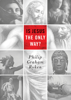 Paperback Is Jesus the Only Way? (Redesign) Book