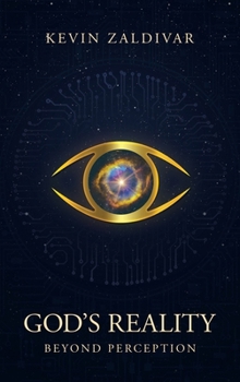 God's Reality: Beyond Perception