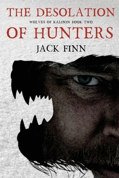 Paperback The Desolation of Hunters Book