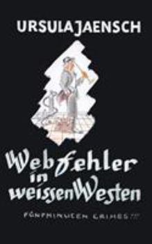 Paperback Webfehler in weissen Westen [German] Book