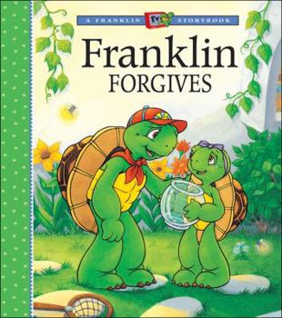 Franklin Forgives (A Franklin TV Storybook) - Book  of the Franklin the Turtle