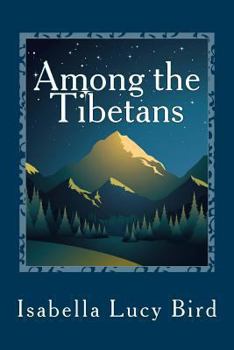Paperback Among the Tibetans Book