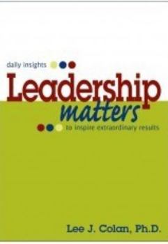 Paperback Leadership Matters ... daily insights to inspire extraordinary results Book