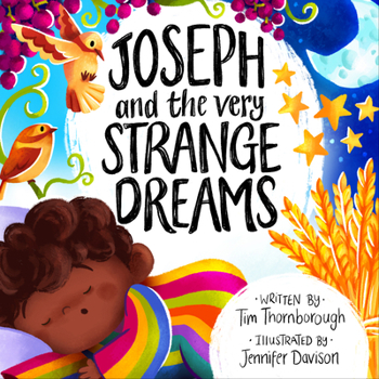 Hardcover Joseph and the Very Strange Dreams Book