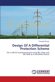 Paperback Design Of A Differential Protection Scheme Book