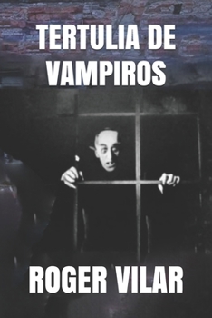 Paperback Tertulia de Vampiros [Spanish] Book