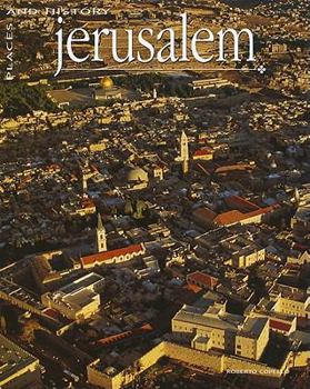 Hardcover Jerusalem: Places and History Book