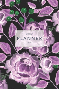 Weekly Planner 2020: Pretty Floral Flower Print | 6x9 in | 2020 Calendar Organizer with Bonus Dotted Grid Pages + Inspirational Quotes + To-Do Lists (Floral Planners)
