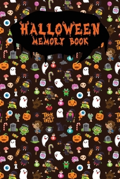 Halloween Memory Book: An Activity Book for Kids to Record Their Halloween Day | Coloring | Drawing | Journaling | Halloween Pattern (Trick or Treat)