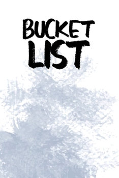 Paperback Bucket List: Bucket List Journal for Adventures, Notes, Memories & Fun Book