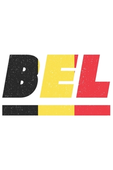 BEL: Belgien Notizbuch mit karo 120 Seiten in weiß. Notizheft mit der belgischen Flagge (German Edition)