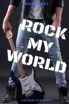 Paperback Ironheart 3: Rock My World [German] Book