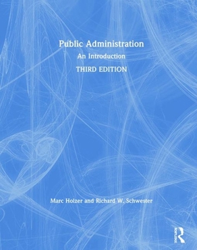 Hardcover Public Administration: An Introduction Book