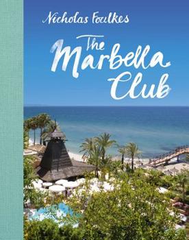 Hardcover The Marbella Club Book