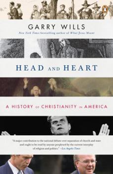 Paperback Head and Heart: A History of Christianity in America Book