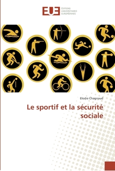 Paperback Le sportif et la sécurité sociale [French] Book