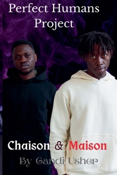 Faded Men: Chaison and Maison (Locced and Loaded Ladies and Faded Men)