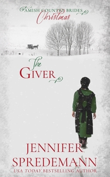 Paperback The Giver (Amish Country Brides) Christmas Book