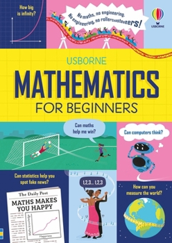 Mathematics for Beginners - Book  of the Usborne Big Subjects For Beginners