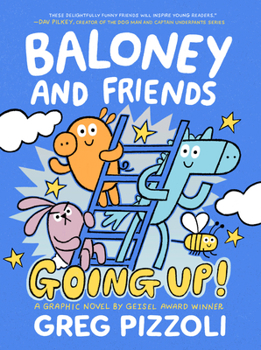 Hardcover Baloney and Friends: Going Up! Book