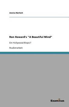 Paperback Ron Howard's "A Beautiful Mind": Ein Hollywood Biopic? [German] Book