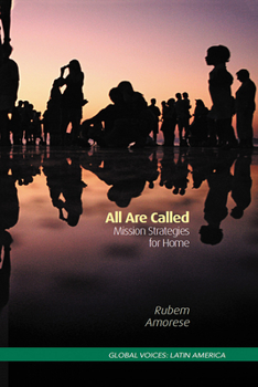 Paperback All Are Called: Mission Strategies for Home Book
