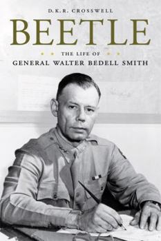 Hardcover Beetle: The Life of General Walter Bedell Smith Book