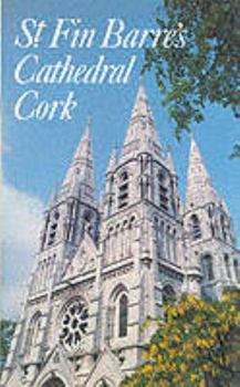 Paperback St. Finbarre's Cathedral, Cork (Irish Heritage) Book