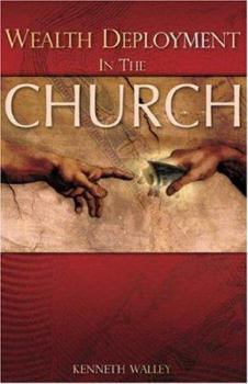 Paperback Wealth Deployment in the Church Book