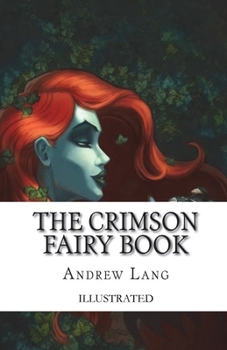 Paperback The Crimson Fairy Book Illustrated Book