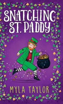 Hardcover Snatching St. Paddy Book