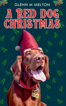 A Red Dog Christmas