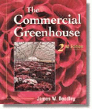 Hardcover The Commercial Greenhouse Book