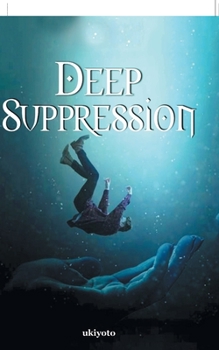 Paperback Deep Suppression Book