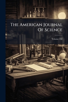 Paperback The American Journal Of Science; Volume 192 Book