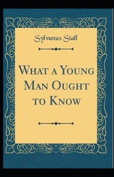What a Young Husband Ought to Know: illustrated