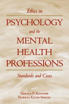Hardcover Ethics in Psychology and the Mental Health Professions: Standards and Cases Book