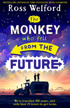 Paperback The Monkey Who Fell from the Future Book