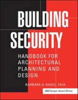 Hardcover Building Security: Handbook for Architectural Planning and Design Book