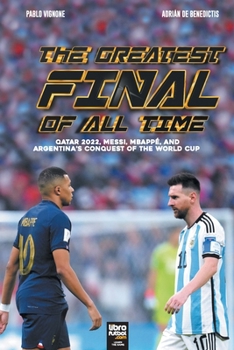 Paperback The Greatest Final Of All Time Book