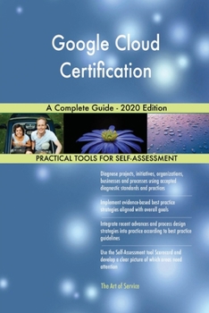 Paperback Google Cloud Certification A Complete Guide - 2020 Edition Book