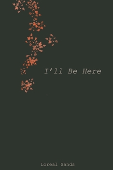 Paperback I'll Be Here Book