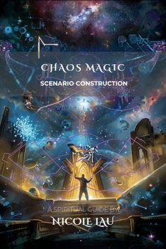 Paperback Chaos Magic: Scenario Construction Book